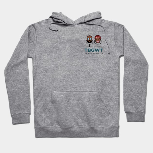 TBGWT Mic Heads Logo Small Hoodie by The Black Guy Who Tips Podcast